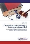 Knowledge and Vaccination Practice on Hepatitis B