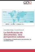 La falsificación de documentos. Una perspectiva cubana