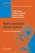 Multi-Locomotion Robotic Systems