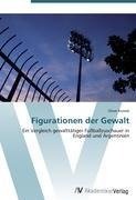 Figurationen der Gewalt