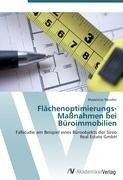 Flächenoptimierungs-Maßnahmen bei Büroimmobilien