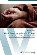 Verantwortung in der Pflege