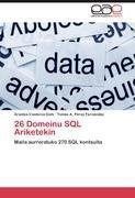 26 Domeinu SQL Ariketekin