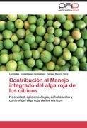 Contribución al Manejo integrado del alga roja de los cítricos