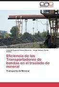 Eficiencia de los Transportadores de bandas en el traslado de mineral