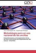 Metodología para un uso racional de las arcillas