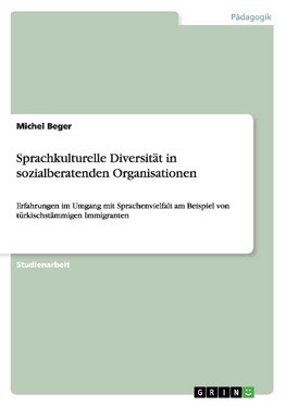 Sprachkulturelle Diversität in sozialberatenden Organisationen