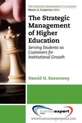 The Strategic Management of Higher Education Institutions