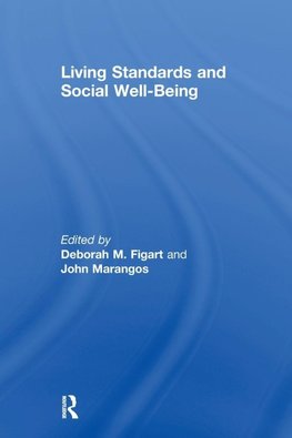 Figart, D: Living Standards and Social Well-Being