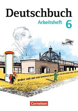 Deutschbuch 6. Schuljahr. Arbeitsheft mit Lösungen. Gymnasium Östliche Bundesländer und Berlin