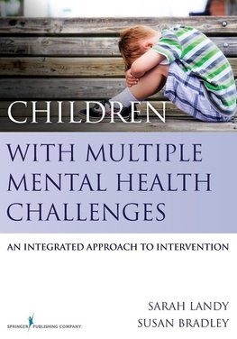 Children with Multiple Mental Health Challenges