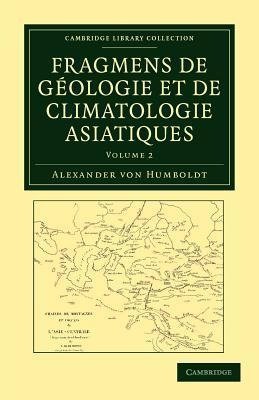 Fragmens de géologie et de climatologie Asiatiques - Volume             2