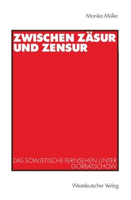 Zwischen Zäsur und Zensur