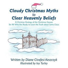 Cloudy Christmas Myths to Clear Heavenly Beliefs