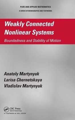 Weakly Connected Nonlinear Systems