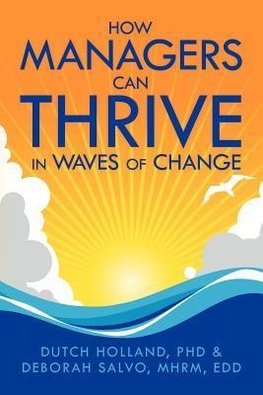 How Managers Can Thrive in Waves of Change