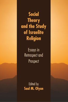 Social Theory and the Study of Israelite Religion