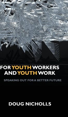 For youth workers and youth work