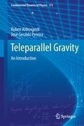 Teleparallel Gravity