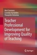 Teacher Professional Development for Improving Quality of Teaching