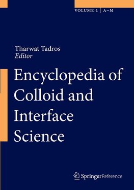 Encyclopedia of Colloid and Interface Science