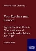 Vom Roroima zum Orinoco