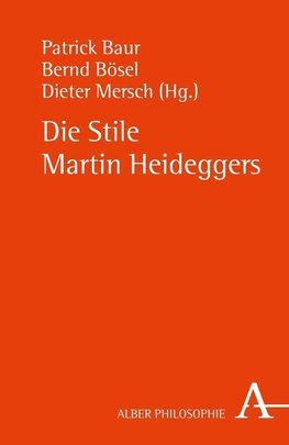 Die Stile Martin Heideggers