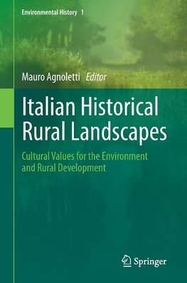 Italian Historical Rural Landscapes