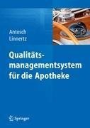 Qualitätsmanagementsystem für die Apotheke