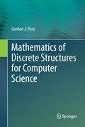 Mathematics of Discrete Structures for Computer Science