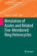 Metalation of Azoles and Related Five-Membered Ring Heterocycles