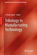 Tribology in Manufacturing Technology