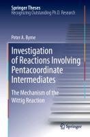 Investigation of Reactions Involving Pentacoordinate Intermediates