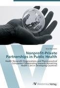 Nonprofit-Private Partnerships in Public Health