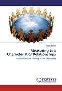 Measuring Job Characteristics Relationships