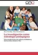 La investigación como estrategia pedagógica