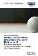 Modelo de Desarrollo Organizacional para Optimizar el Funcionamiento