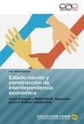 Estado-nación y construcción de interdependencia económica