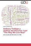 Anthony Trollope y análisis del discurso: Leer "The Way We Live Now"