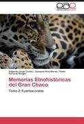 Memorias Etnohistóricas del Gran Chaco