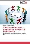 Gestión de Recursos Humanos en Tiempos de Globalización