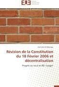 Révision de la Constitution du 18 Février 2006 et décentralisation