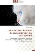 Les principaux troubles  du comportement du  chat confiné