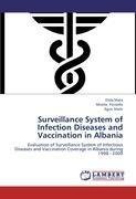 Surveillance System of Infection Diseases and Vaccination in Albania