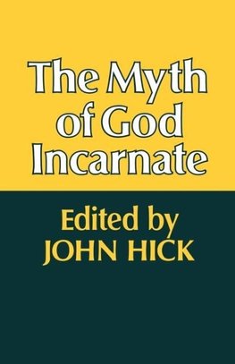 The Myth of God Incarnate