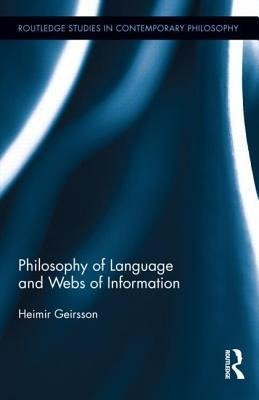 Geirsson, H: Philosophy of Language and Webs of Information