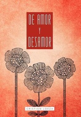 de Amor y Desamor