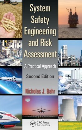 System Safety Engineering and Risk Assessment