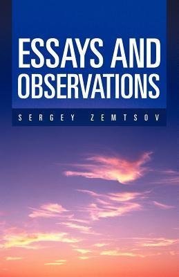 Essays and Observations