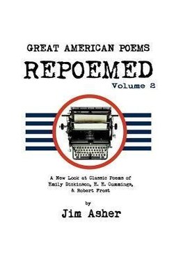 GREAT AMERICAN POEMS - REPOEMED Volume 2